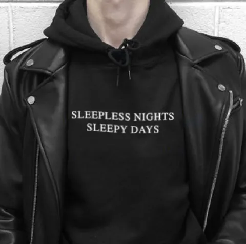 Sleepless Nights Sleepy Days Hoodie